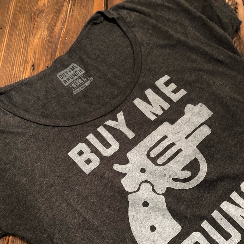 EUC Buy me brunch t-shirt